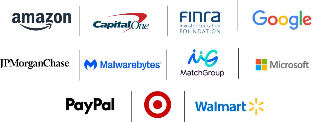 logos for amazon, capital one, finra investor education foundation, google, jp morgan chase, malwarebytes, match group, microsoft, paypal, target, and Walmart